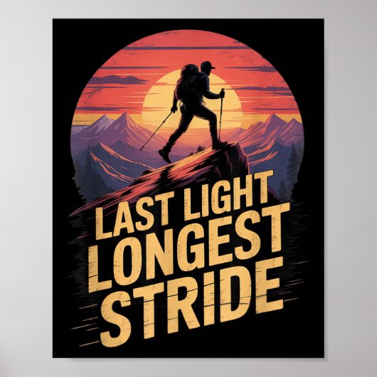 Laatste Licht Langste Stap Zonsondergang Wandelen Poster (Voorkant)