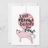 Laatste miauw voor de gelofte kat Bachelorette Kaart (Voorkant)