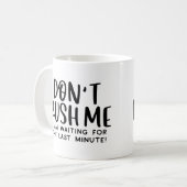 Laatste minuut koffiemok (Voorkant links)