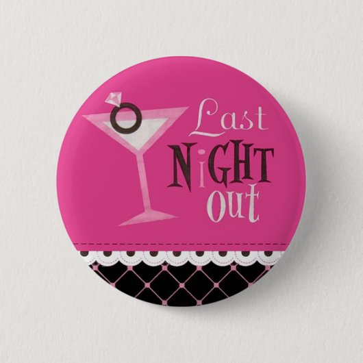 Laatste nacht uit ronde button 5,7 cm (Voorkant)