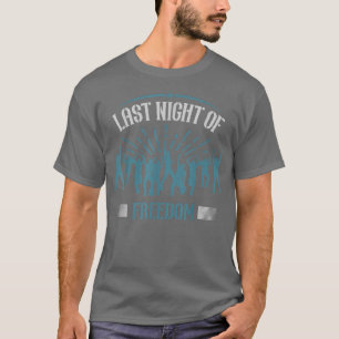 Laatste Nacht van Vrijheid Grappig Vrijgezellenfee T-shirt
