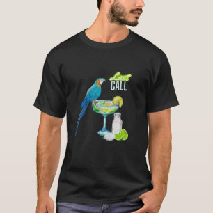 Laatste oproep Funny Parrot Cocktail Vacation T Sh T-shirt