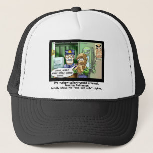 Laatste oproep voor kalkoenen Grappige Cartoon Cad Trucker Pet