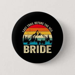 Laatste pad voor de sluier bruid retro wandelstran ronde button 5,7 cm