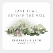 Laatste pad voor het sluier vrijgezellenweekend vierkante sticker (Voorkant)