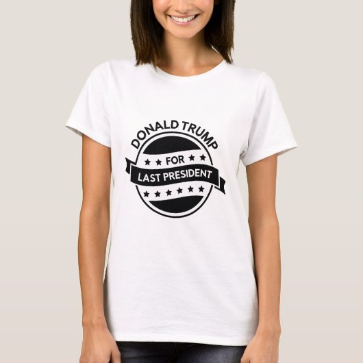 Laatste President T-shirt (Voorkant)