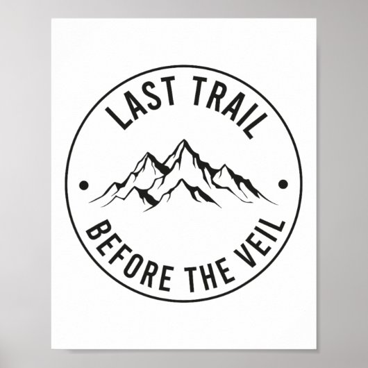 Laatste Reis Voor De Sluier Bruidsmeisje Poster (Voorkant)
