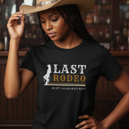 Laatste Rodeo Cowgirl Bachelorette Party Bruin T-shirt