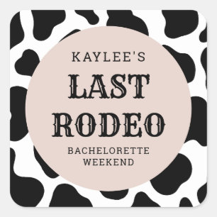 Laatste Rodeo Cowgirl Vrijgezellenfeest Weekend Fe Vierkante Sticker