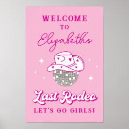 Laatste Rodeo Disco Cowgirl Bachelorette Welkom Poster