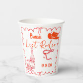 Laatste Rodeo Nashville Bachelorette Weekend Party Papieren Bekers (Voorkant)