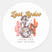 Laatste Rodeo Retro Roze Cowgirl Vrijgezellenfeest Ronde Sticker (Voorkant)