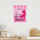 Laatste Rodeo Roze Cowgirl Nash Bash Bach Welkom Poster (Keuken)