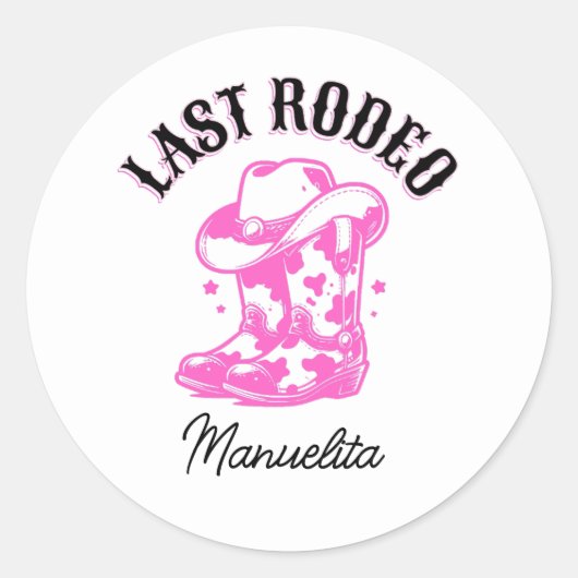 Laatste rodeo Roze Cowgirl vrijgezellenfeest Ronde Sticker (Voorkant)