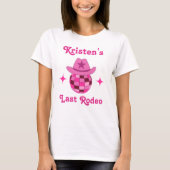 Laatste Rodeo Roze Disco Cowgirl Bachelorette T-shirt (Voorkant)