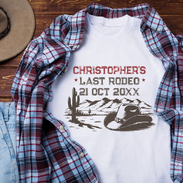 Laatste Rodeo Rustieke Cowboy vrijgezellenfeest T-shirt