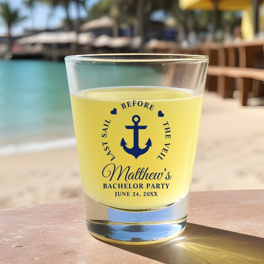 Laatste Sail voor de Veil Bachelor Party Shot Glas