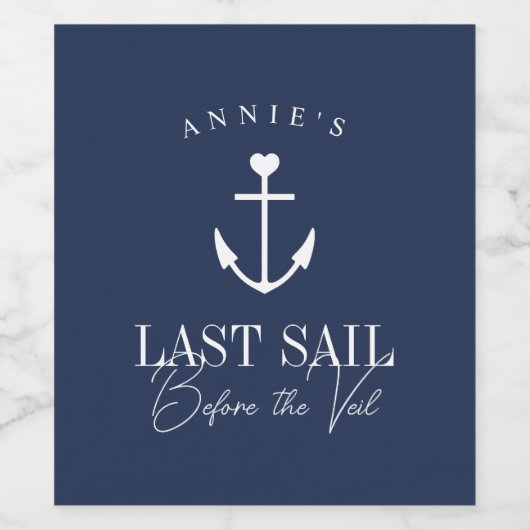 Laatste Sail voor de Veil Nautical Bachelorette Wijn Etiket (Enkel label)