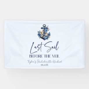 Laatste Sail voor Veil Bachelorette Weekend Party Spandoek