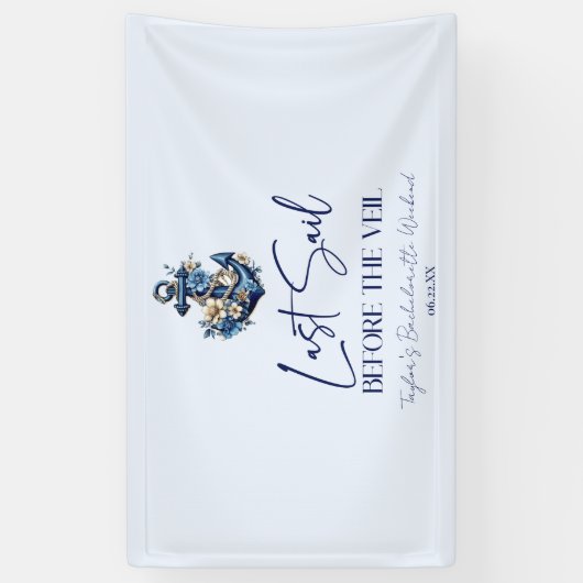 Laatste Sail voor Veil Bachelorette Weekend Party Spandoek (Verticaal)