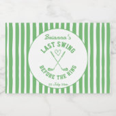 Laatste schommel golf country club Bachelorette gu Sparkling Wijnetiket (Enkel label)