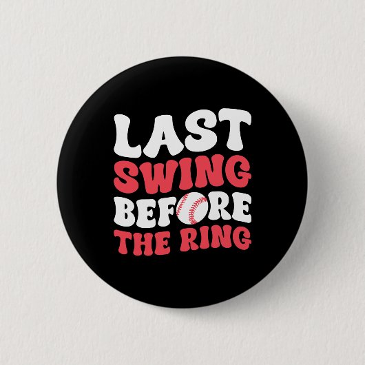 Laatste schommel voor de ring ronde button 5,7 cm (Voorkant)