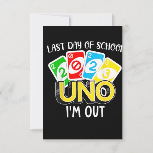 Laatste Schooldag 2023 Uno Ik Ben Weg T-shirt Klas Kaart (Achterkant)