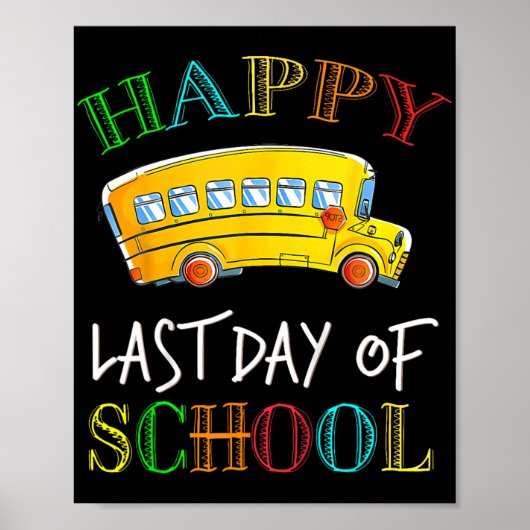 Laatste Schooldag Buschauffeur Student Leraar Zome Poster (Voorkant)