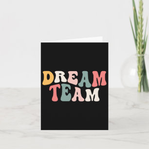 Laatste schooldag CK naar school Dream Team Teache Kaart