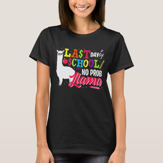 Laatste Schooldag Geen Probleem Lama T-shirt (Voorkant)