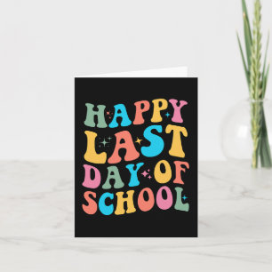 Laatste Schooldag Groovy Voor Docent En Student Kaart