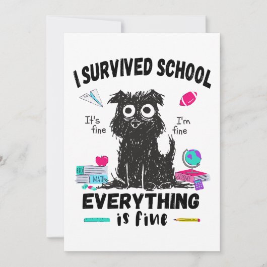 Laatste schooldag, ik heb school overleefd  kaart (Voorkant)