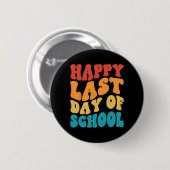 Laatste Schooldag Laatste Schooldag Leraar Stud Ronde Button 5,7 Cm (Voorkant /achterkant)
