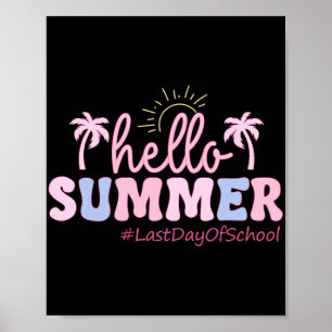 Laatste Schooldag Leraar Student Hallo Zomer Ki Poster