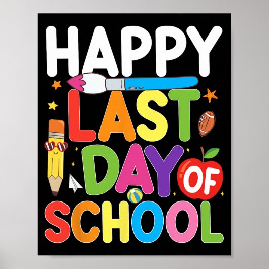 Laatste Schooldag Leraar Student Zomer Afstuderen Poster (Voorkant)