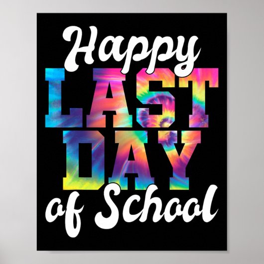Laatste Schooldag Leraar Voor Vrouwen Mannen Kinde Poster (Voorkant)