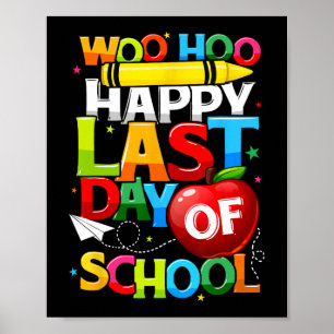 Laatste Schooldag Leraren Studenten Afstuderen  Poster