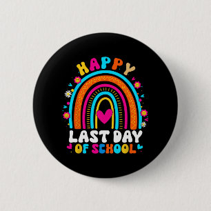 Laatste Schooldag Onderwijzer Kinderen Afstuderen  Ronde Button 5,7 Cm
