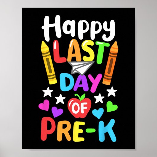 Laatste schooldag Pre-k Cl van 2024 peuters Poster (Voorkant)