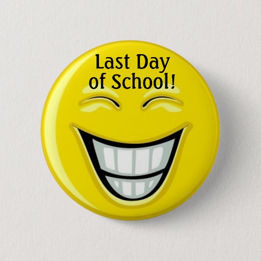Laatste schooldag - SRF Ronde Button 5,7 Cm (Voorkant)