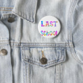Laatste Schooldag Wetenschapsleraar Student Afstud Ronde Button 5,7 Cm (In situ)
