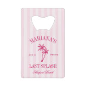 Laatste Splash Beach Palms Hot Pink Bachelorette Creditkaart Flessenopener (Voorkant)