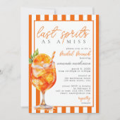 Laatste Spritz als een Miss Orange Aperol Bruidsbr Kaart (Voorkant)