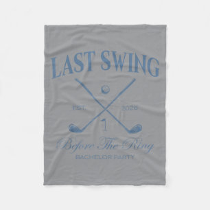 Laatste Swing Voor De Ring Bachelor Golfen Bruilof Fleece Deken