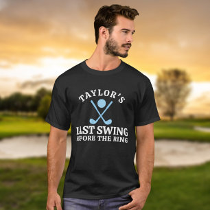 Laatste swing voor de Ring Golf Bachelor T-shirt