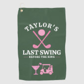 Laatste Swing Voor De Ring Golf Bachelorette Golfhanddoek (Voorkant)