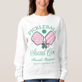 Laatste Swing Voor De Ring Pickleball Bach Weekend Trui (Voorkant)