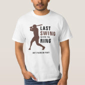 Laatste Swing Voor de Trouw Baseball Bachelorfeest T-shirt (Voorkant)