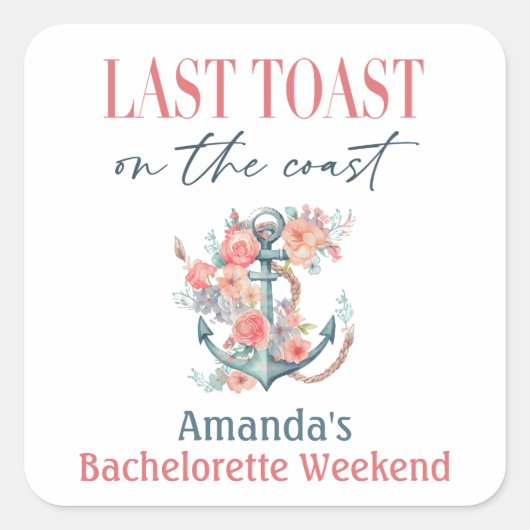 Laatste Toast Kust Afscheid Weekend Decoratie Vierkante Sticker (Voorkant)