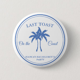 Laatste Toast op de Coast Bachelorette Weekend Par Ronde Button 5,7 Cm